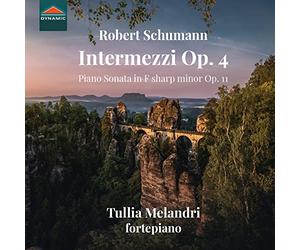 Tullia Melandri - Robert Schumann: Intermezzi, Op. 4, Piano Sonata in F sharp minor, Op. 11