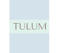 Tulum - Stackable Coffee Table Book for Beach House/Travel Agency/Hotel/Office/Home Interior Decorating: Awesome Display Pastel Blue Element for ... Decor (Minimalism in Cities & Countries)