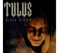 Tulus - Evil 1999