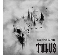 Tulus Old Old Death (Vinyl) 12" Album (US IMPORT)