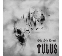 Tulus - Old Old Death