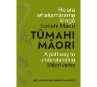 Tūmahi Māori: A pathway to understanding Māori verbs