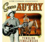 Tumbling Tumbleweeds: the Ultimate Collection By Gene Autry (2003-01-29)