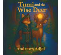 Tumi and the Wise Deer