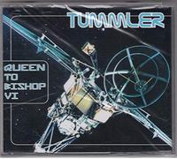 Tummler - Queen to Bishop IV