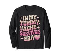 Tummy Ache Hurts in My Tummy Ache Survivor Long Sleeve T-Shirt