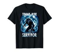 TUMMY ACHE SURVIVOR My Tummy Hurts Stomach Ache T-Shirt