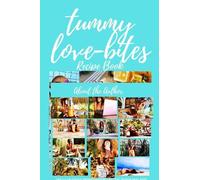 Tummy Love-Bites Recipe Book