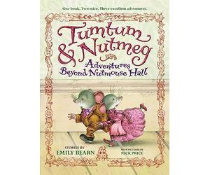Tumtum & Nutmeg: Adventures Beyond Nutmouse Hall: 1