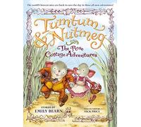 Tumtum & Nutmeg: The Rose Cottage Adventures by Bearn, Emily (2013) Paperback