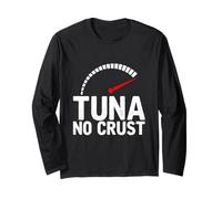Tuna No Crust Long Sleeve T-Shirt