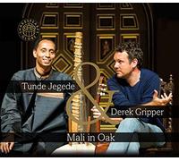 Tunde Jegede/Derek Gripper - MALI IN OAK