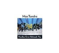 Tundra,Max - Parallax Error Beheads You (Ltd Orange Lp+Mp3) [VINYL]