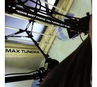 Tundra,Max - Some Best Friend You Turned Out to Be / Ltd Col Lp [VINYL]