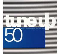 Tune Up -50 Tracks From Universal Jazz The Best-