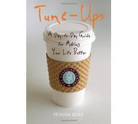 Tune-Ups: A Day-to-Day Guide