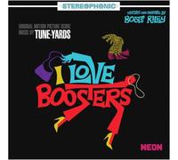tUnE-yArDs - I Love Boosters