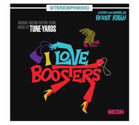 tUnE-yArDs - I Love Boosters [VINYL]