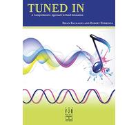 Tuned In: A Comprehensive Approach to Band Intonation