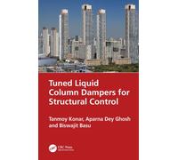 Tuned Liquid Column Dampers for Structural Control