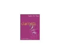 Tunes for Two - Easy to Play Clarinet Duets