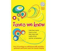 Tunes We Know. Mixed Choir And Accomp..