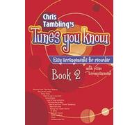 Tunes You Know: Easy Arrangements for Recorder, Book 2