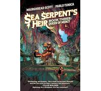 Sea Serpent's Heir Book Three : Queen of Mercy