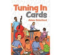 Tuning In Cards: Activities in Music and Sound for Children with Complex Needs and Visual Impairment to Foster Learning, Communication and Wellbeing