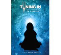 Tuning In: Spirit Channelers in America