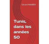 Tunis, dans les années 50