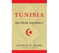 Tunisia: An Arab Anomaly