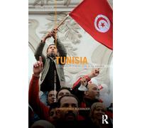 Tunisia: From stability to revolution in the Maghreb (The Contemporary Middle East)