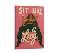 Tunka Sit Like A Lady Poster Art Print Bold Girl Power Feminist Wall Art Decor Retro Empowering Female Strong Woman With Cocktail Pink Vintage Luxury Style Frame 12x18inch(30x45cm)