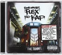 Tunnel by Funkmaster Flex & Big Kap