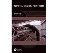Tunnel Design Methods