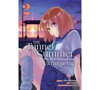 Tunnel to Summer, the Exit of Goodbyes: Ultramarine (Manga) Vol. 2, The (The Tunnel to Summer, the Exit of Goodbyes: Ultramarine (Manga))