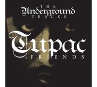 TUPAC & FRIENDS – The Underground Tracks – Vinyl (Zyx Music)