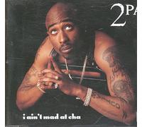 2Pac - I Ain't Mad At Cha