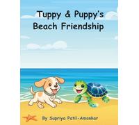 Tuppy & Puppy’s Beach Friendship