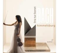 Tur Bonet, Lina - Himmelsburg - Violinkonzerte Bwv 1041, 1042, 1052r