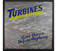 Turbines - last dance before highway LP