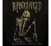 Turbocharged - Alpha Beast, Omega God