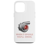Turbocharger When It Spools You’ll Drool for Turbo Car Guys Case for iPhone 13 Pro Max