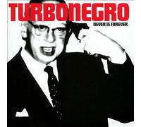Turbonegro : Never Is Forever CDNEW Highly Rated eBay Seller Great Prices
