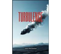 Turbulence: 100 True Stories of Extreme Flight Horror and Chaos (Aviation and Maritime Horror)