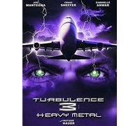 Turbulence 3 - Heavy Metal