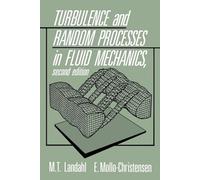 Turbulence and Random Processes in Fluid Mechanics