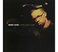 Turbulent Flow by Mark Shim (2000-03-27)