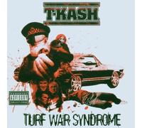 Turf War Syndrome by T KASH